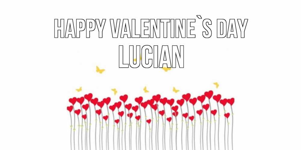 Greetings card с именем, Lucian Happy Valentine`s Day шары много на палочках Greetings with text for free download 